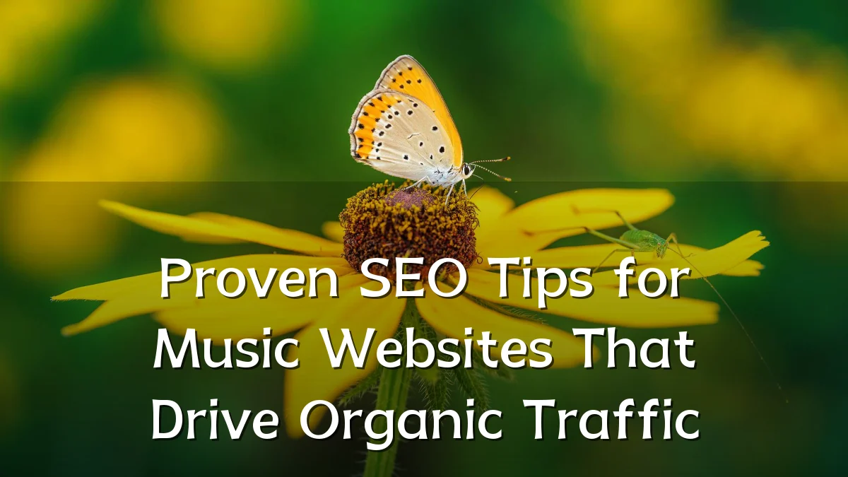 Proven SEO Tips for Music Websites That Drive Organic Traffic